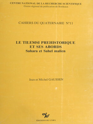 cover image of Le Tilemsi préhistorique et ses abords